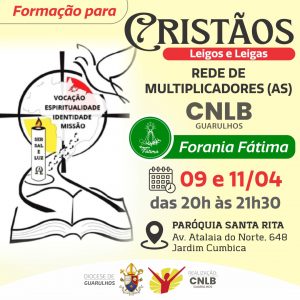 Rede de Multiplicadores - CNLB Guarulhos-Forania Fátima