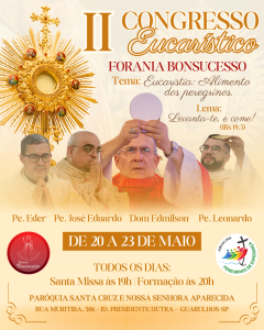 Congresso Eucarístico Bonsucesso - 2025