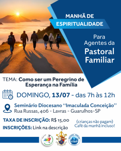 Manhã de Espiritualidade - Pastoral Familiar