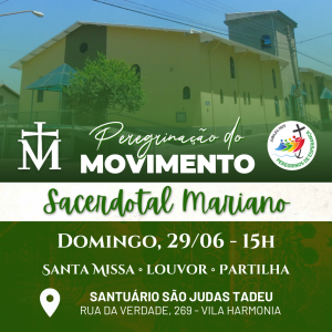Peregrinação - Movimento Sacerdotal - 29.06