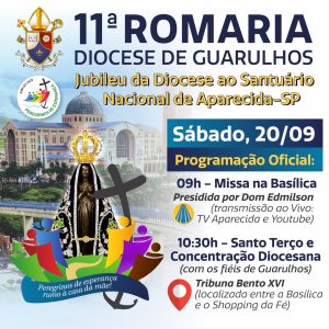 11ª ROMARIA DIOCESANA 2025 - PROGRAMAÇÃO